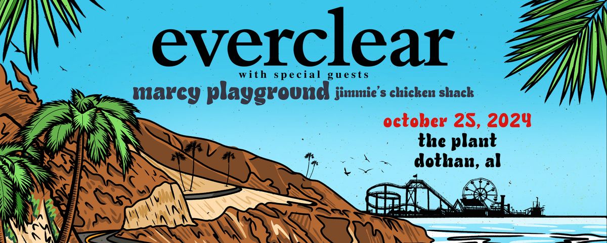 Everclear  Marcy Playground & Jimmie's Chicken Shack