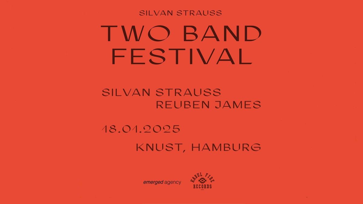 TWO BAND FESTIVAL by SILVAN STRAUSS: Silvan Strauss x Reuben James | KNUST