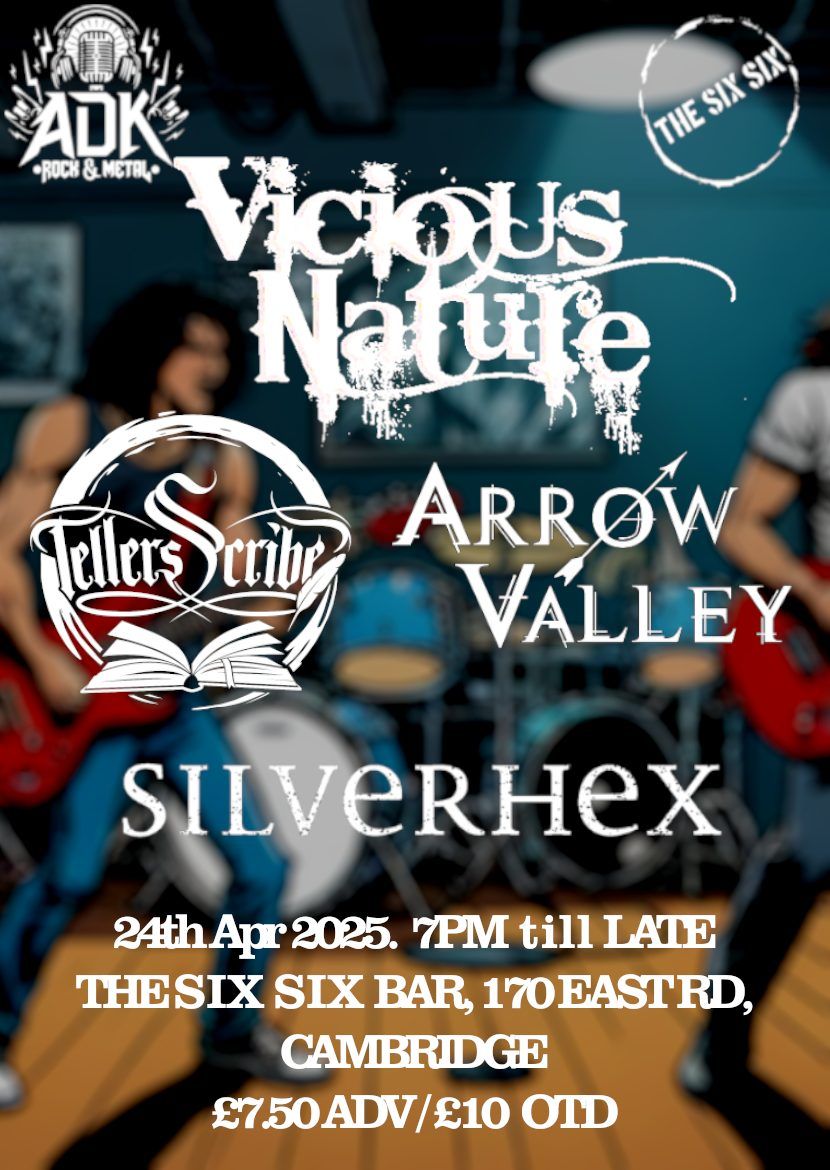 ADK Presents: Vicious Nature, Tellers Scribe, Arrow Valley & Silverhex