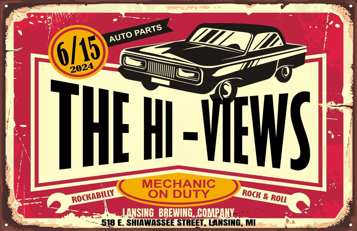 The Hi-Views at Lansing Brewing Company