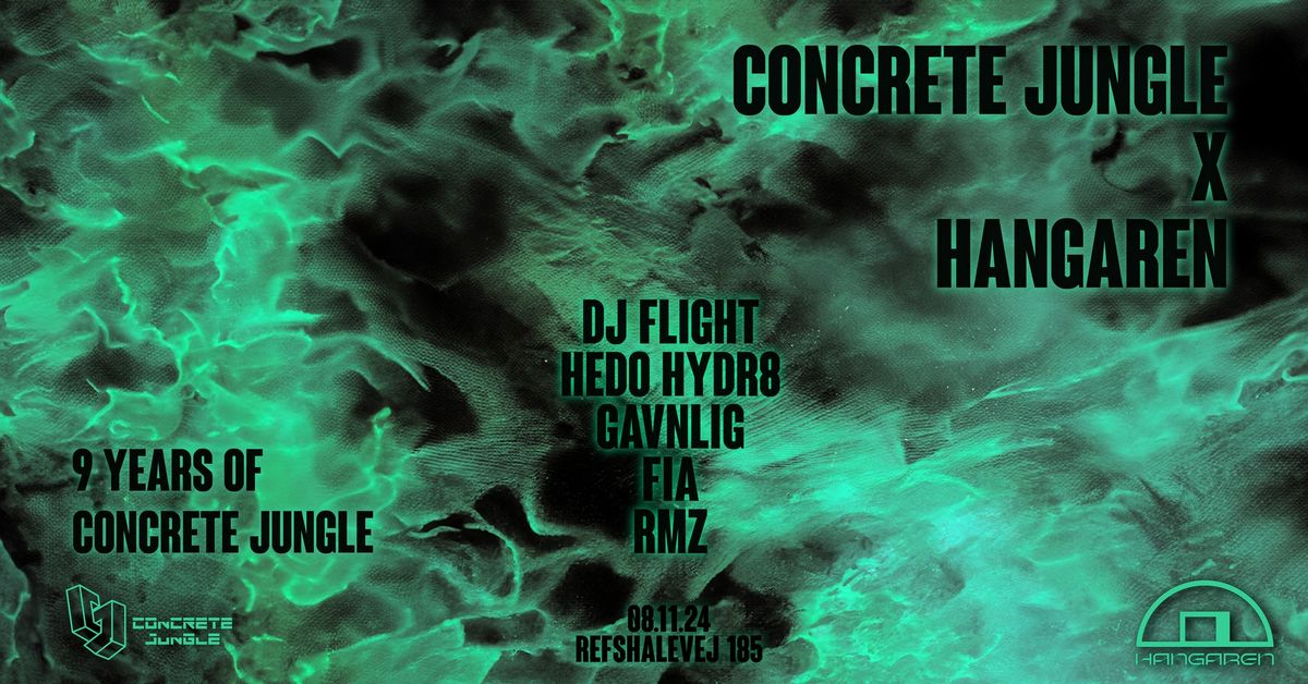 9 Years of Concrete Jungle presents: DJ Flight (UK)