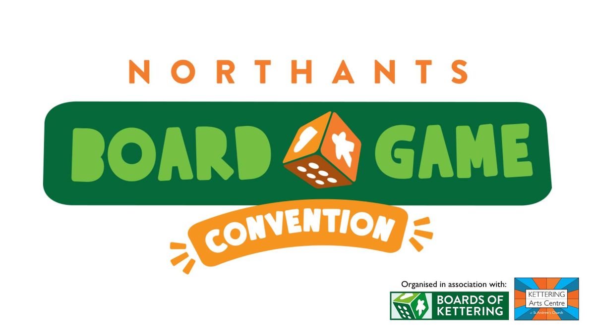 Northants Board Game Convention - Saturday 10th August 2024