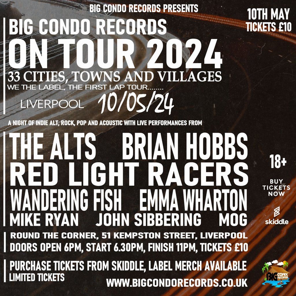 Big Condo Records We the Label, First Lap Tour in Liverpool (r2)