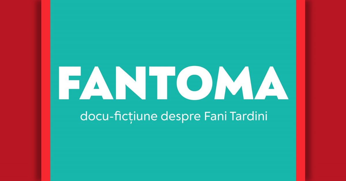 FANTOMA  | 22 martie