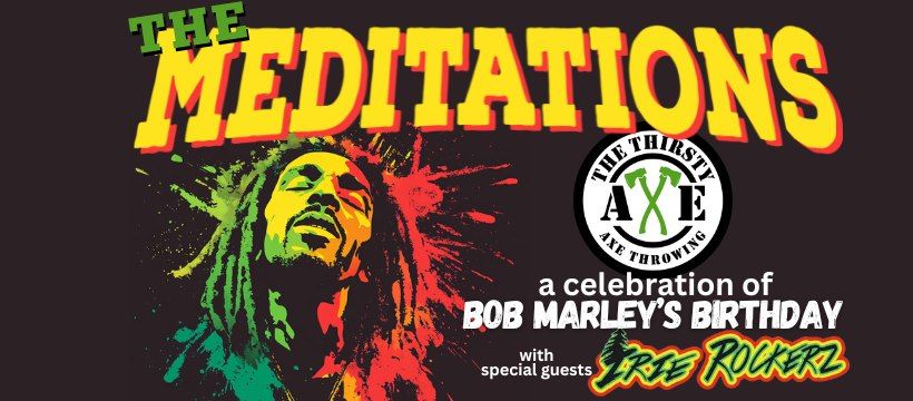 Reggae Legends The Meditations LIVE @ The Thirsty Axe