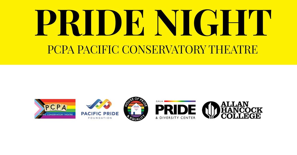 Pride Night at PCPA: Much Ado About Nothing