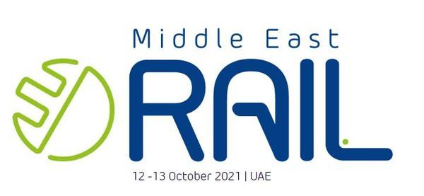 THE REGIONAL RAIL SHOW FOR INNOVATION, TECHNOLOGY AND STRATEGY - Middle East Rail 2021