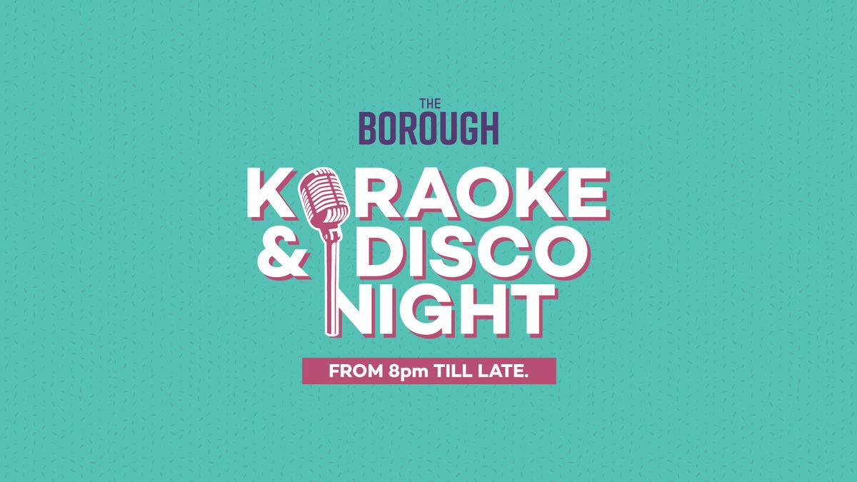 Karaoke & Disco Night!