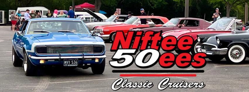 Niftee 50ees Saturday Night Cruise In 