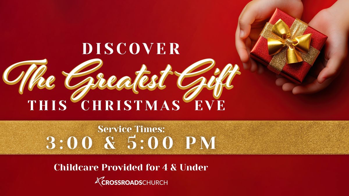 Christmas Eve at Crossroads Church