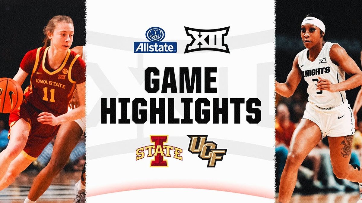 Iowa State Cyclones Women's Basketball vs. UCF Knights