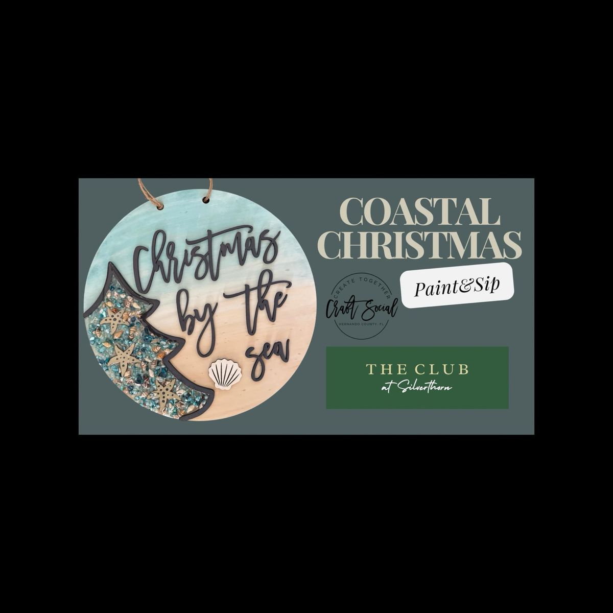 Coastal Christmas Paint & Sip at The Club at Silverthorn