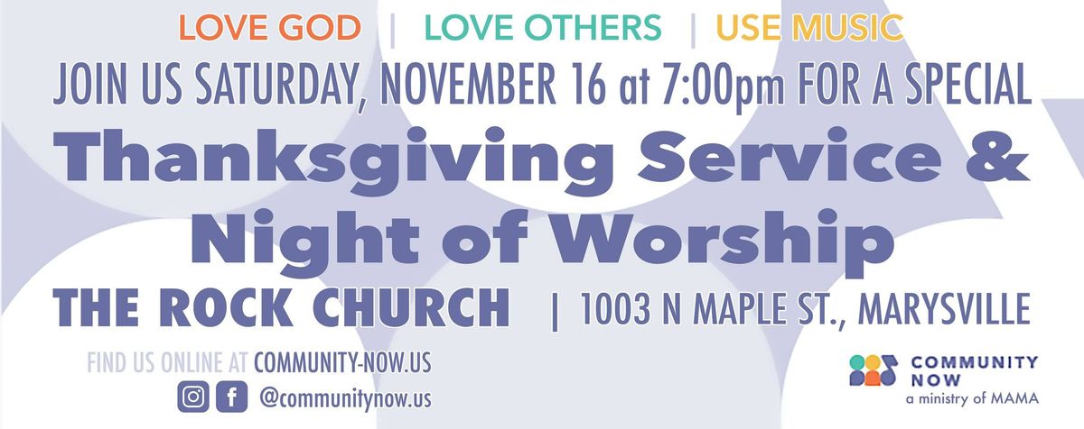 Thanksgiving Service and Night Of Worship