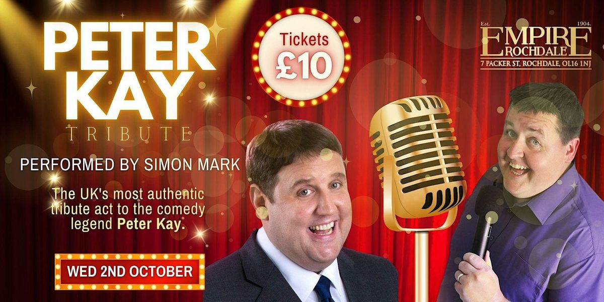 Peter Kay  Live - Tribute by Simon Mark