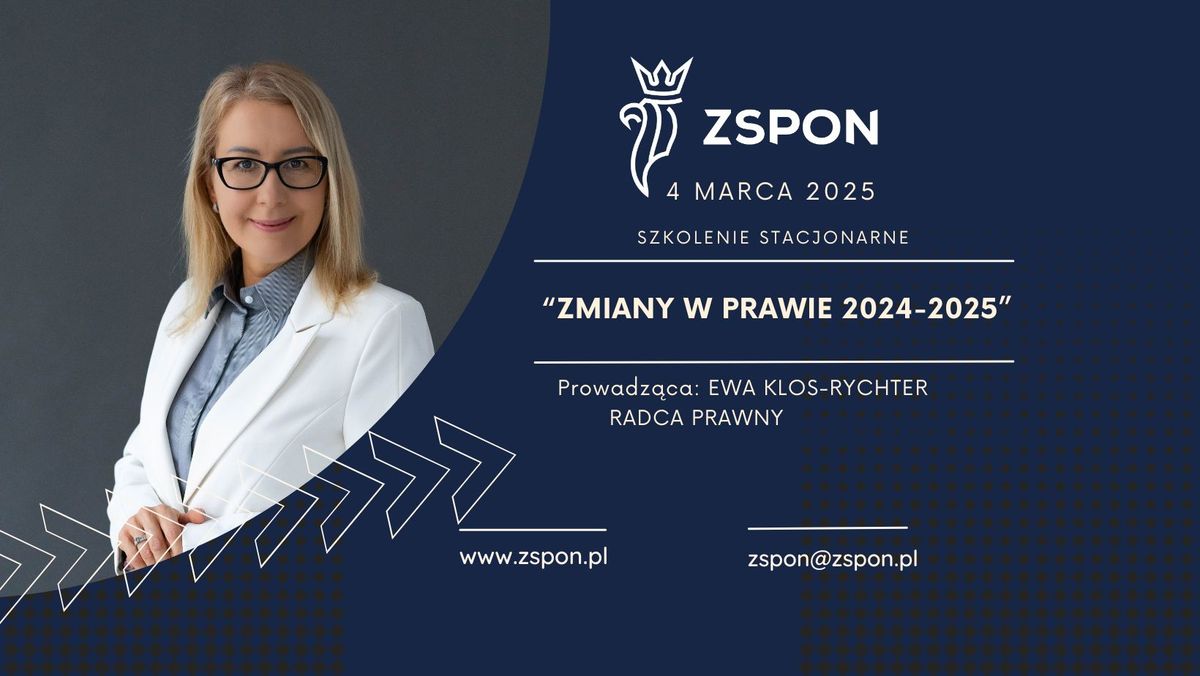 Szkolenie \u2013 Zmiany w prawie 2024-2025