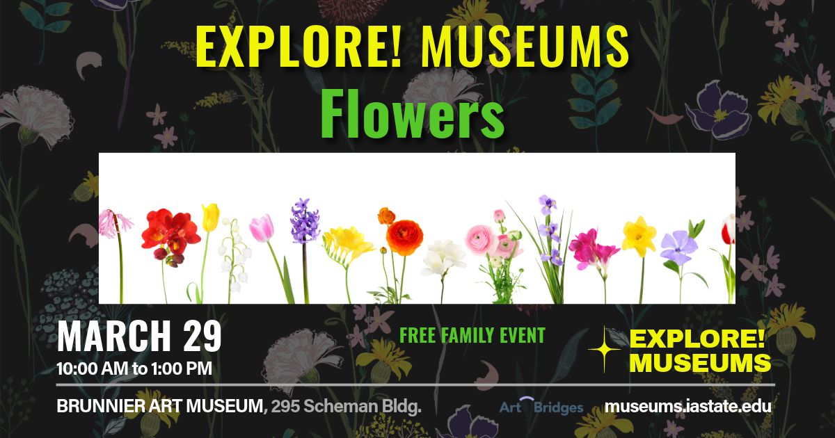 FAMILY EVENT: Explore! Museums: Flowers