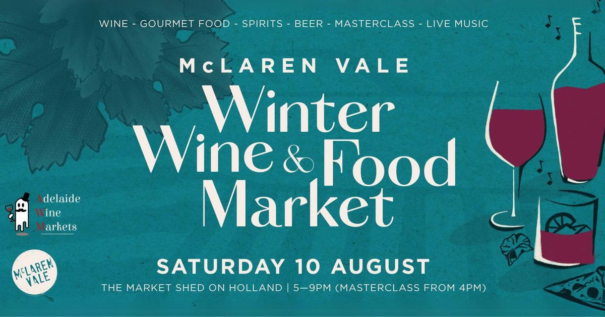 McLaren Vale Winter Wine & Food Market
