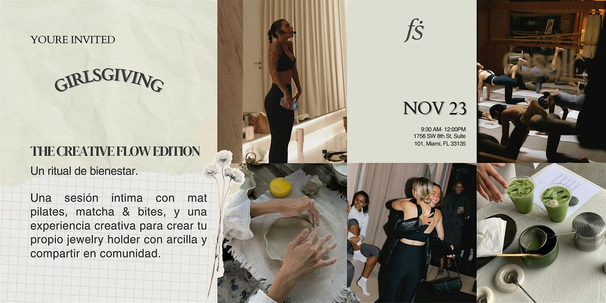 Girlsgiving: The Creative Flow Edition