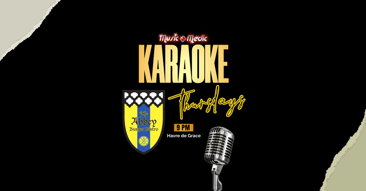 Karaoke Thursdays at Abbey Burger HdG