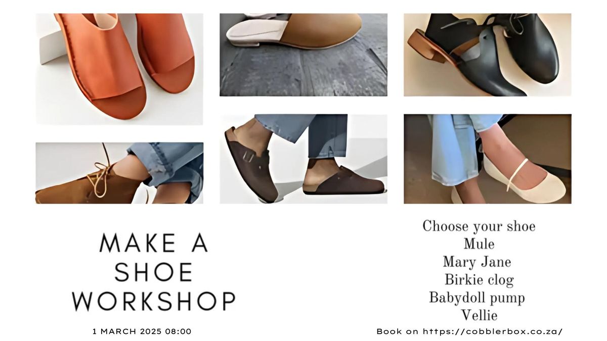 Make a SHOE - Workshop