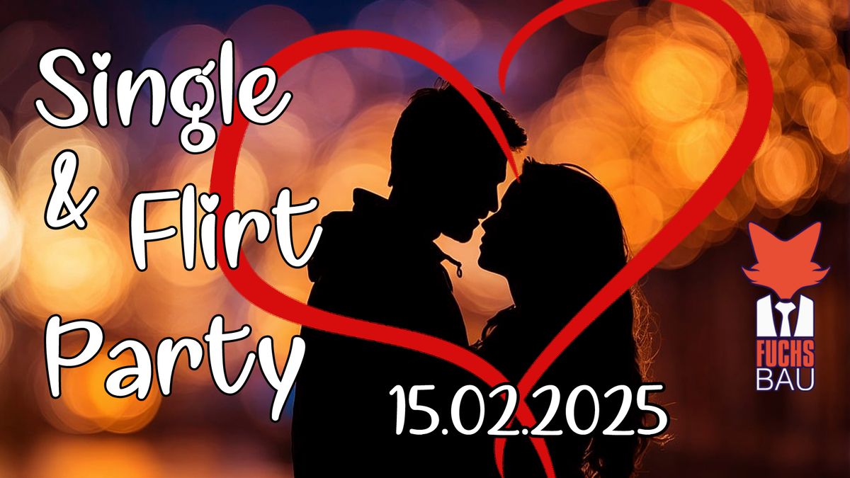 Single & Flirt Party