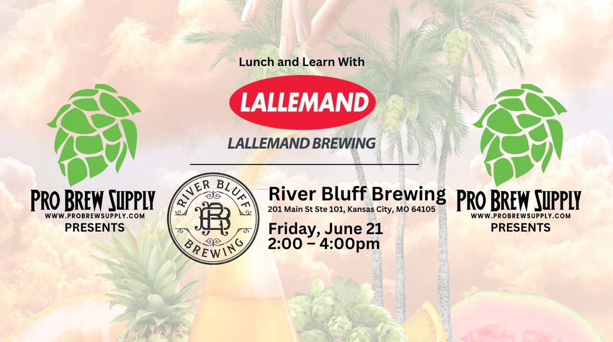 Lunch and Learn with Lallemand