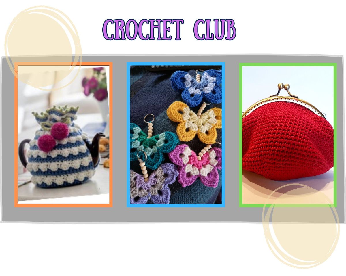 CROCHET CLUB - with Jill Reece