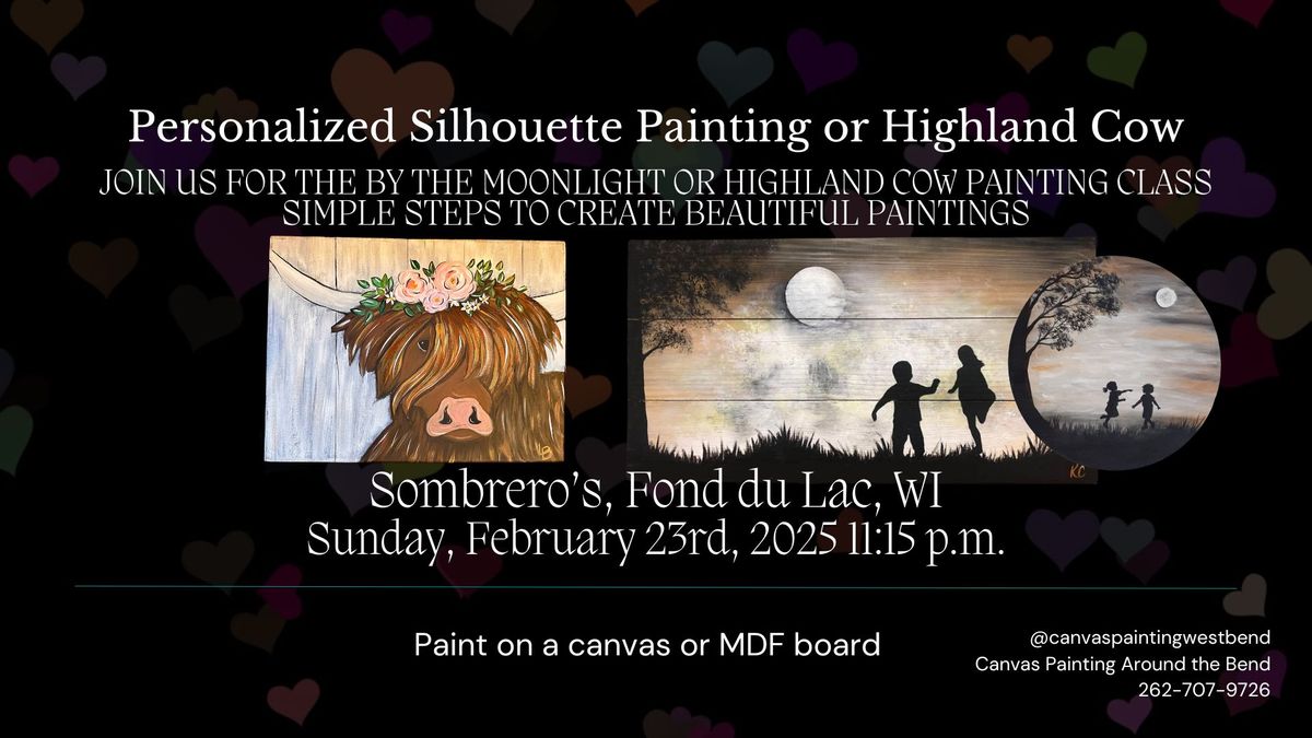 2\/23\/2025 Paint Class By the Moonlight or the Highland Cow