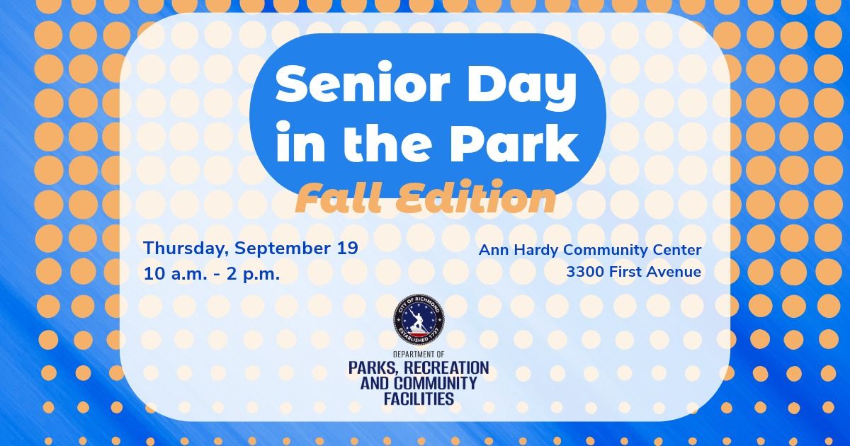 Senior Day in the Park - Fall Edition