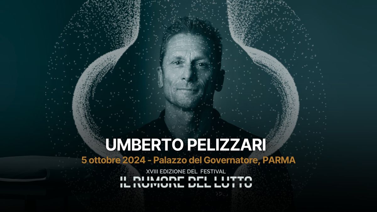 Conversazione con Umberto Pelizzari e Mariagrazia Villa - IL RUMORE DEL LUTTO Festival