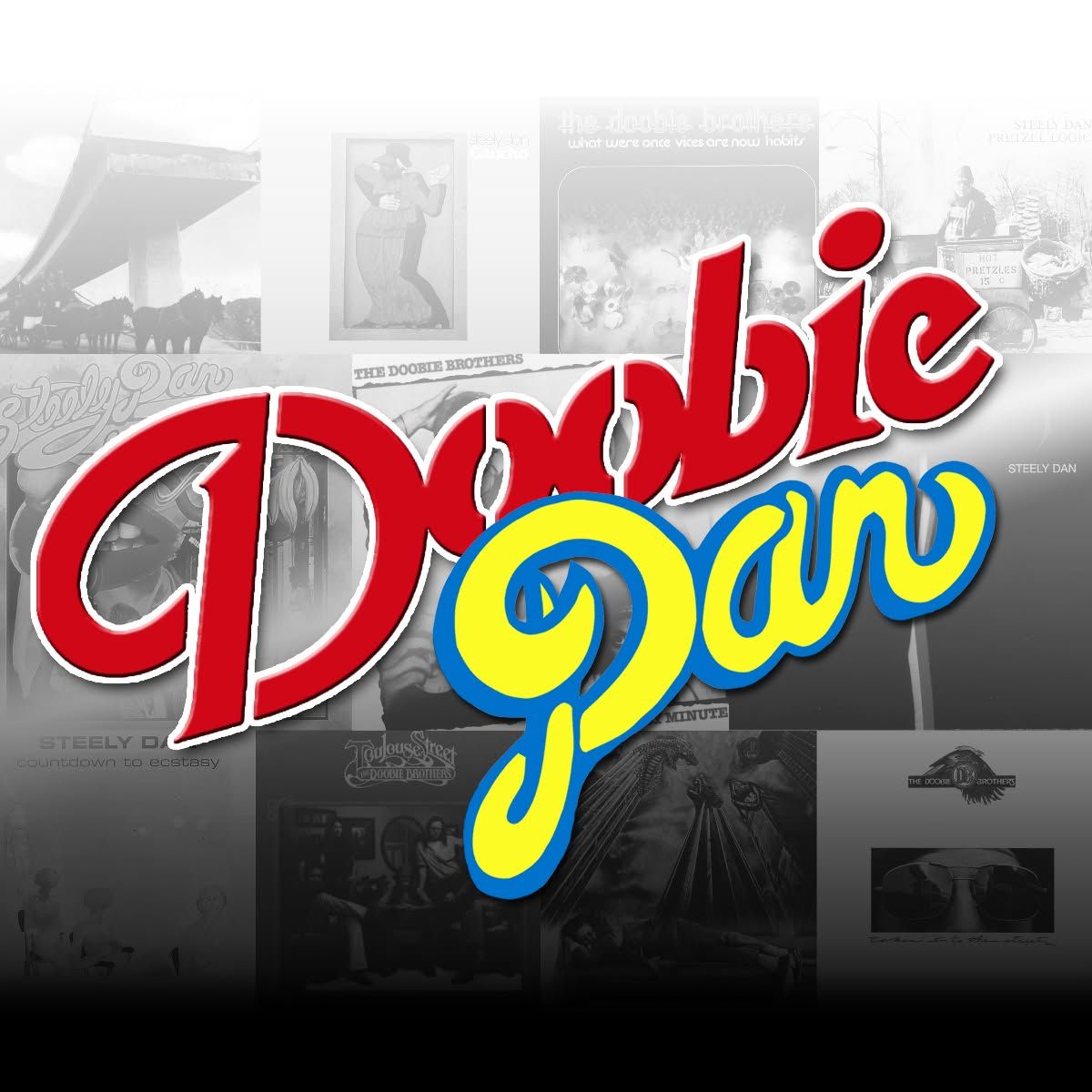 Doobie Dan: The Best of The Doobie Brothers & Steely Dan