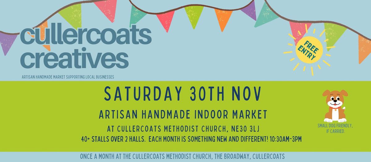 Cullercoats Creatives | Sat 30th Nov Artisan Indoor Market