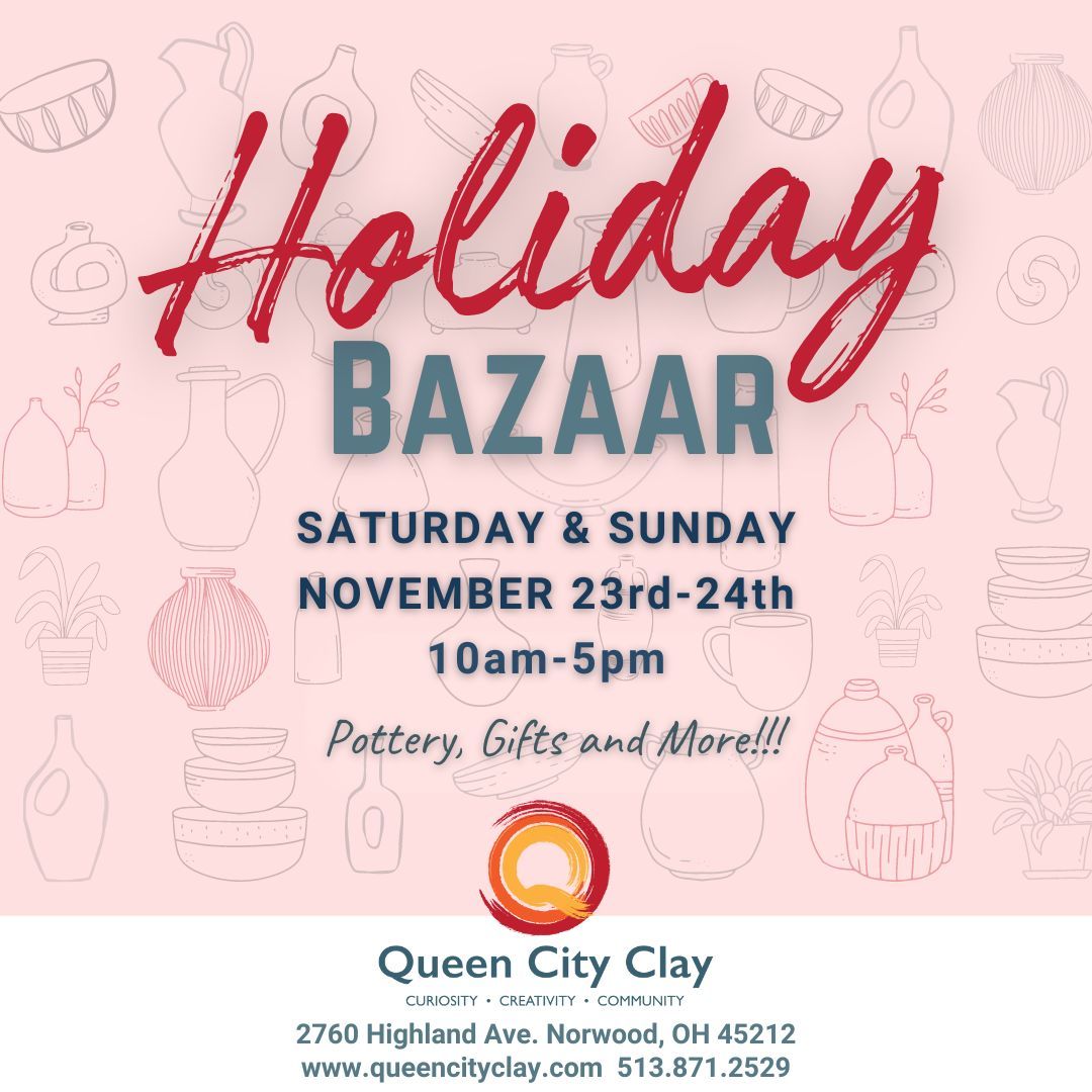 Queen City Clay Holiday Bazaar