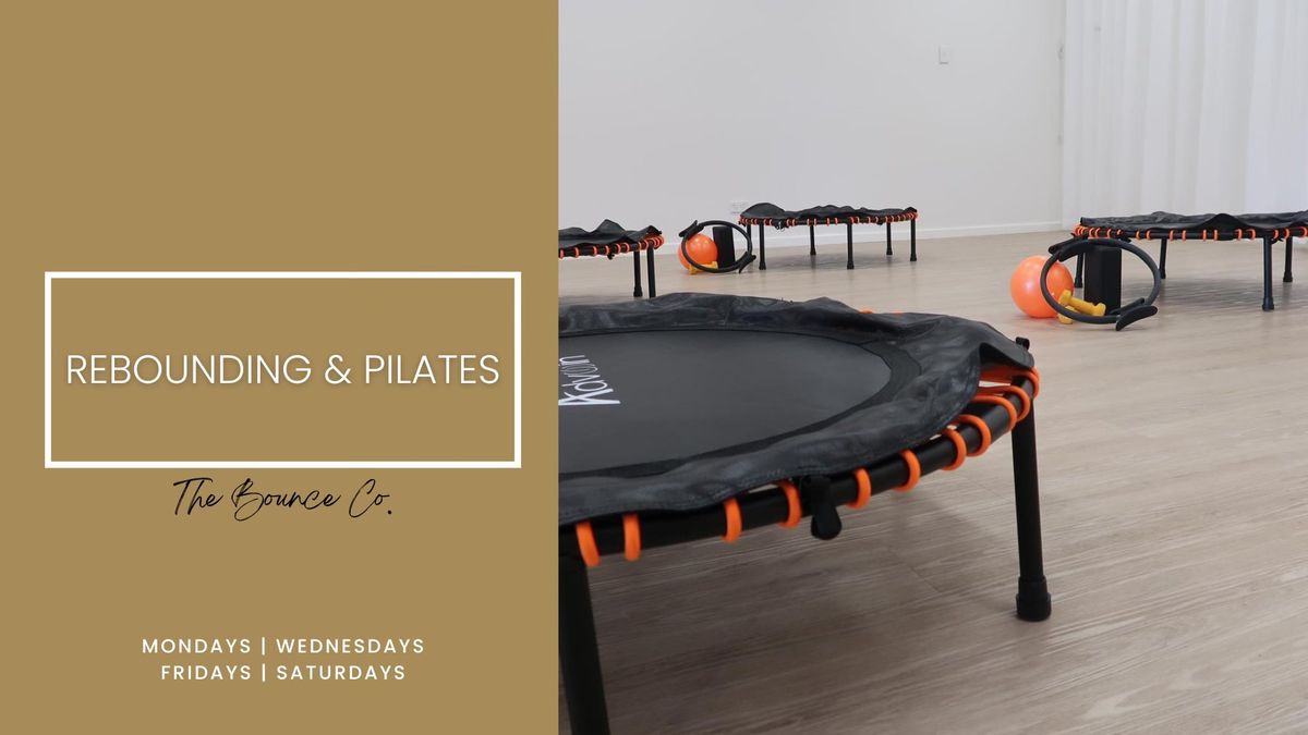 Rebounding & Pilates