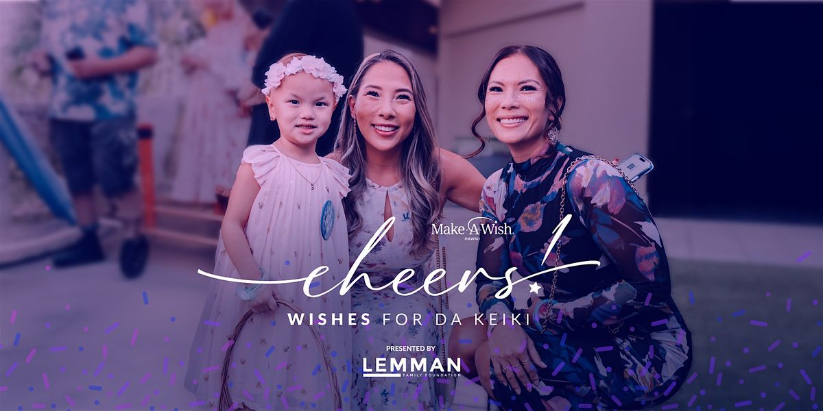 Cheers! Wishes for da Keiki