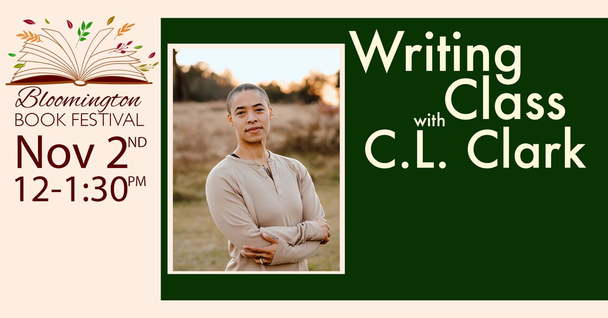 Writing Class with C.L. Clark