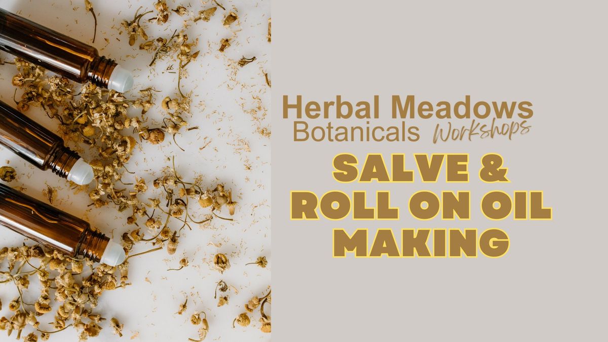 Salve & Roll On Essential Oil Workshop Gift Making