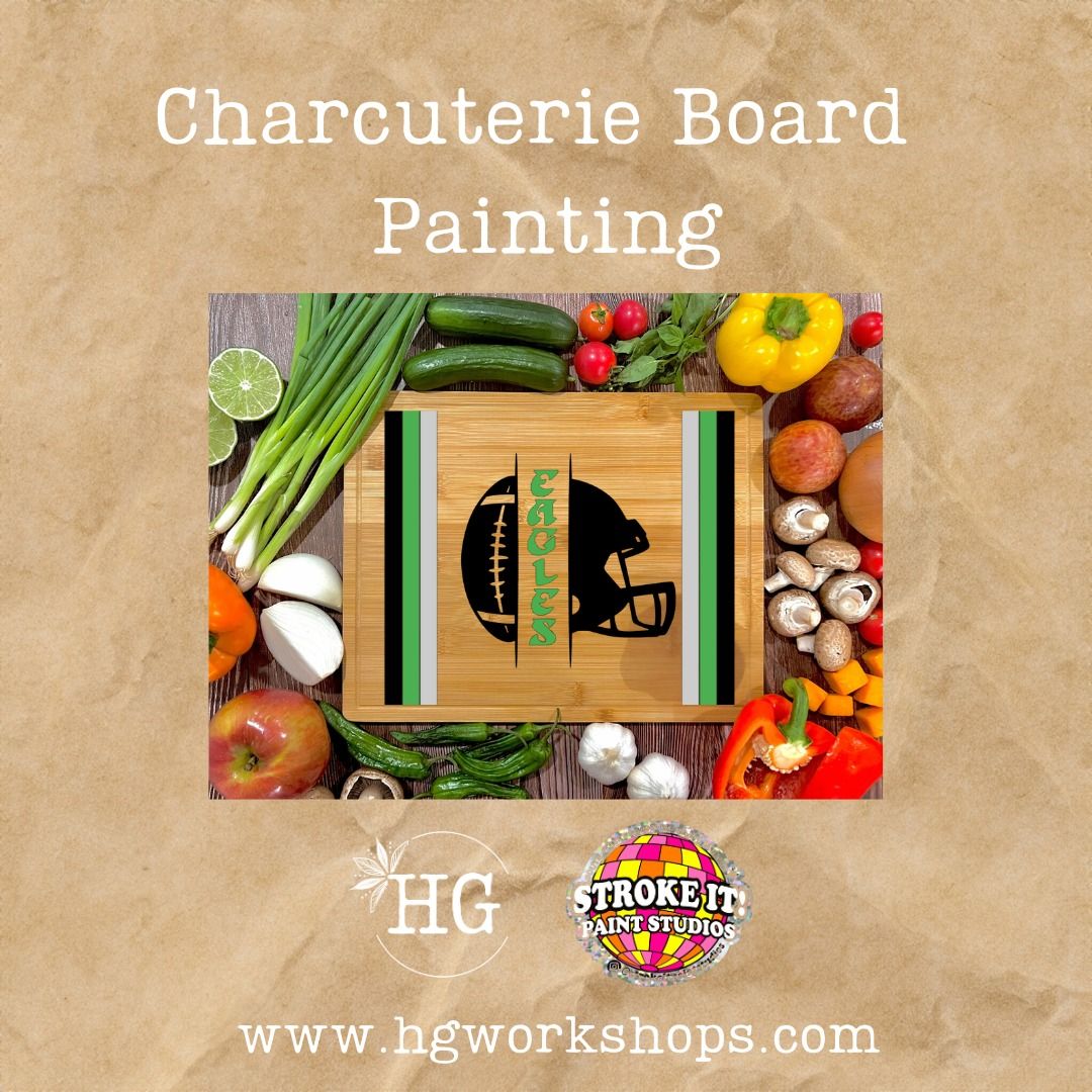 Charcuterie Board Paint Party