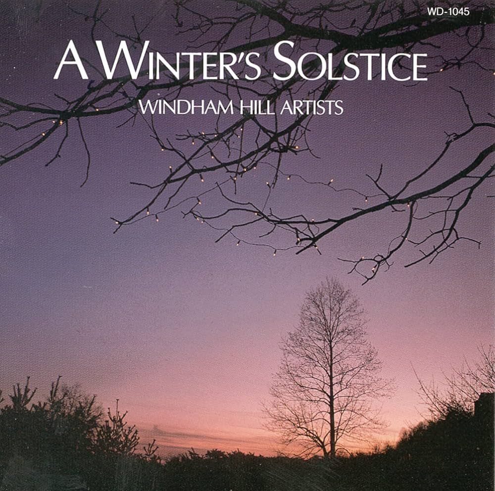 Windham Hill Winter Solstice