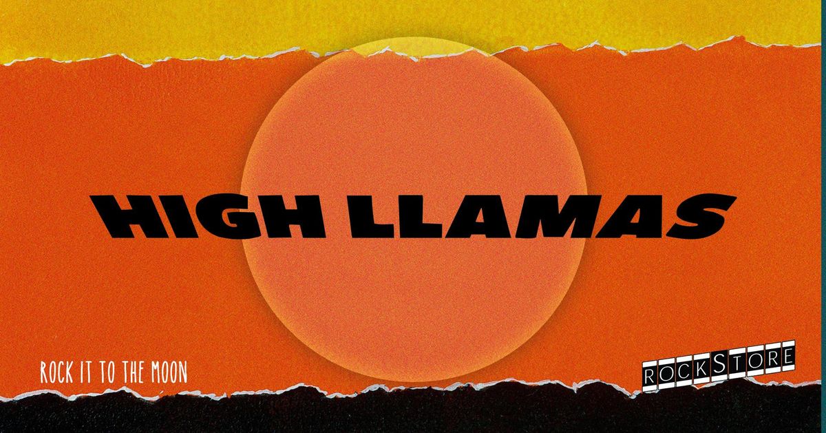 High Llamas \u2022 Montpellier, Rockstore