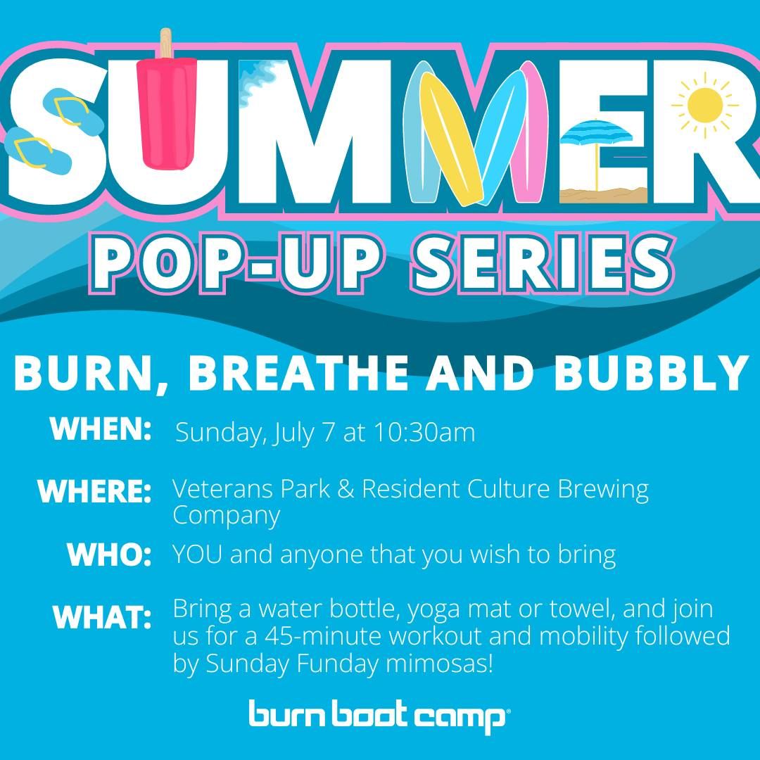 Burn, Breathe and Bubbly Summer Series Pop Up Camp