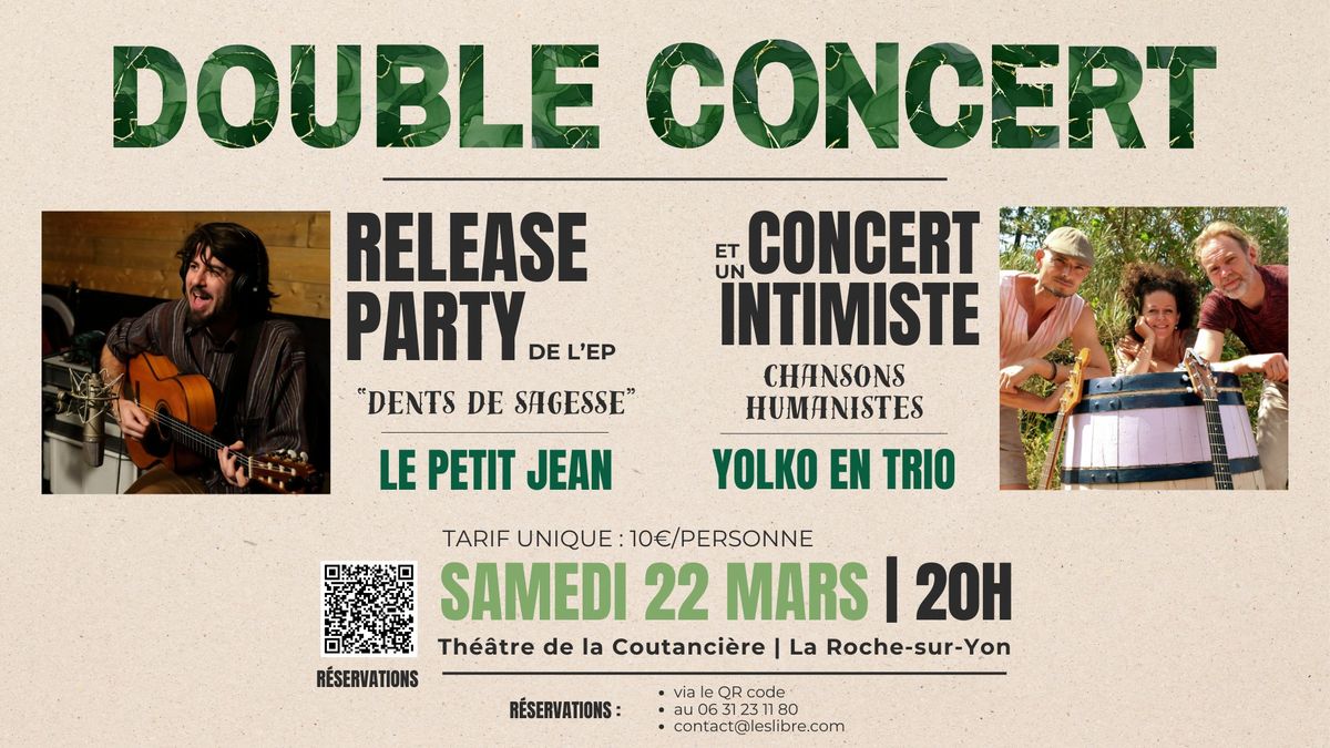 DOUBLE CONCERT - Release Party Le Petit Jean + Yolko en Trio