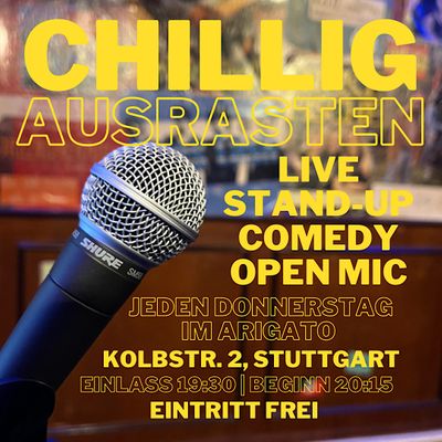 CHILLIG AUSRASTEN - Stand-Up Comedy