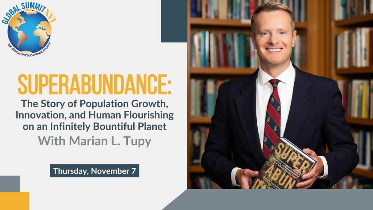 Superabundance: The Story of Population Growth, Innovation, and Human Flourishing