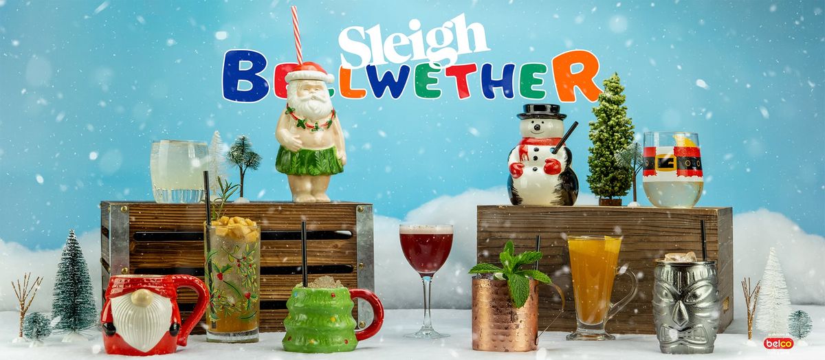 Sleigh Bellwether - A Wonderland of Holiday Cocktails