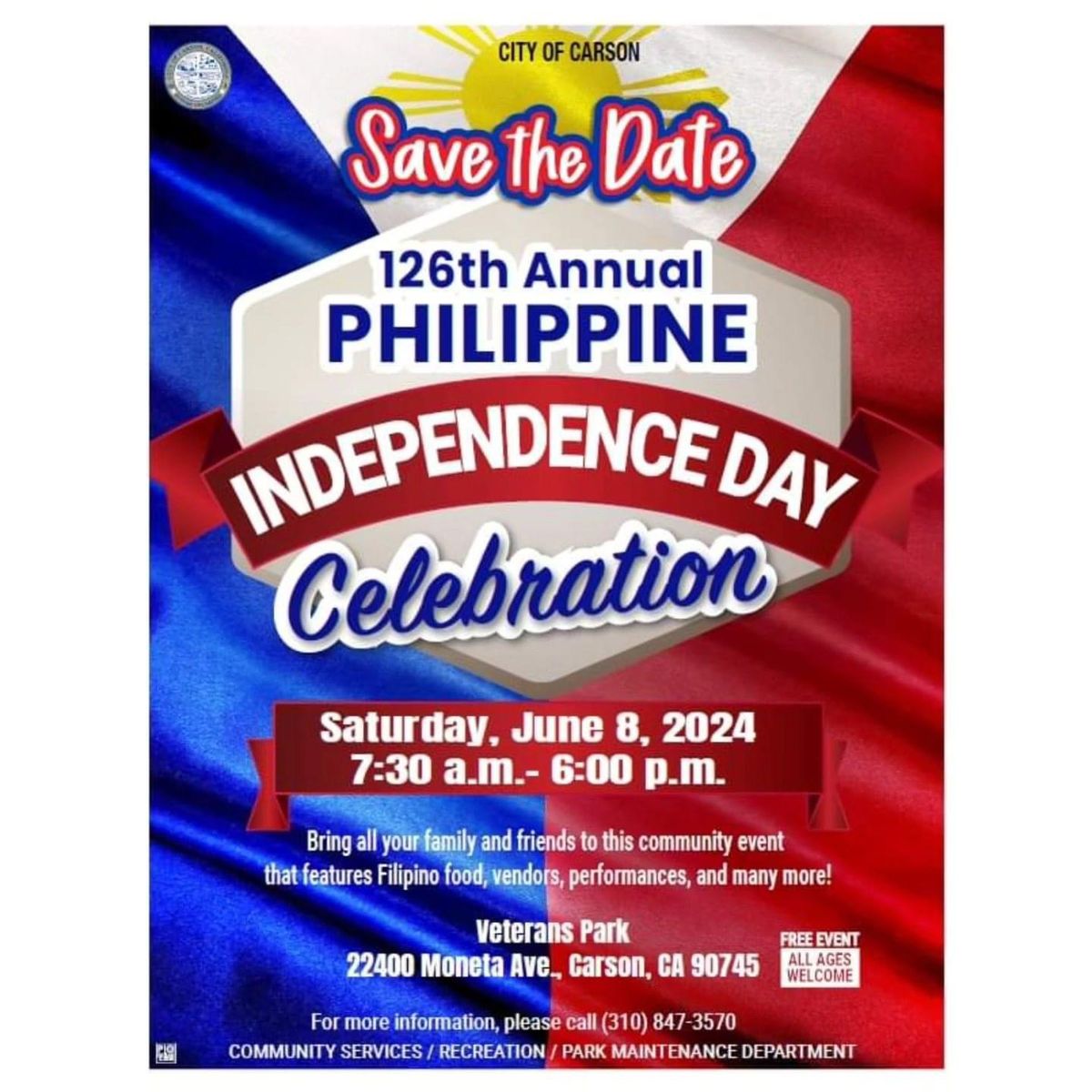 126th Anniversary of Philippine Independence Day Celebration - Carson, CA