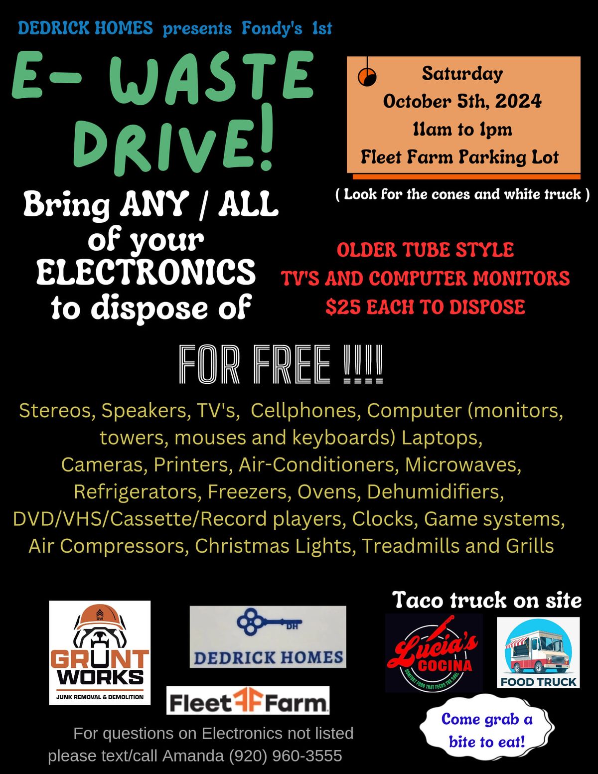 Dedrick Homes presents Fond du Lac's 1st E Waste Drive