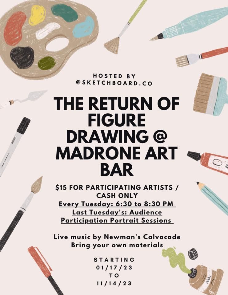 Weekly Figure Drawing @ Madrone Art Bar