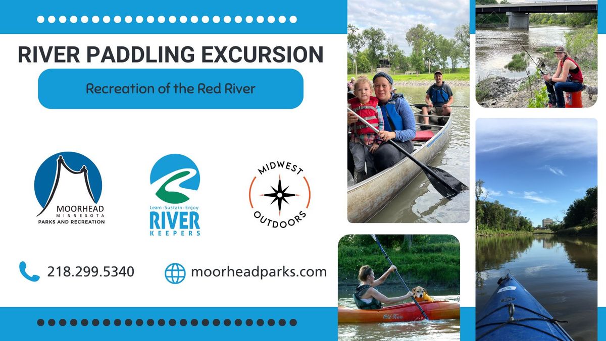 River Paddling Excursion: Recreation of the Red River