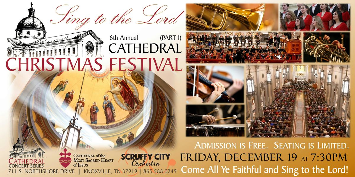 Cathedral Christmas Festival (PART I) Featuring Scruffy City Orchestra